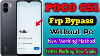 🌟🌟Poco C51 Frp Bypass / Android 13 New update poco frpunlock without pc c51 hard reset done 💯✅