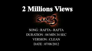 Rafta-Rafta Raaz 3 Full video song By Akhilesh Kumar.