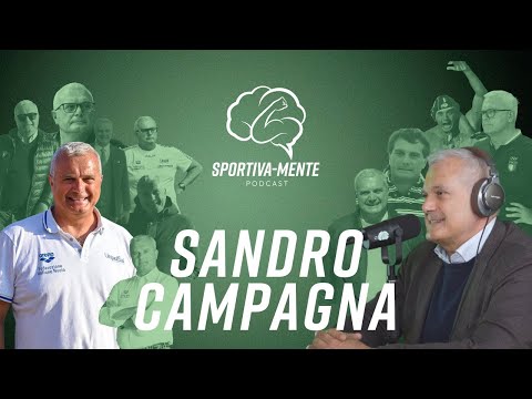 Sandro Campagna: i segreti del Settebello - Ep. 24 Sportiva-Mente Podcast