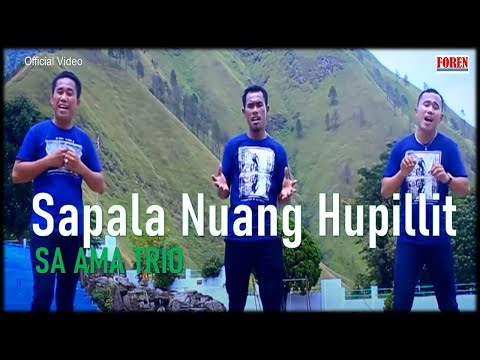 SA AMA Trio - Sapala Naung Hupillit Simarmata Bersaudara Kandung