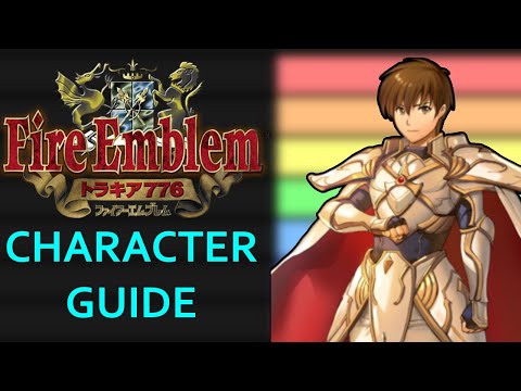 Fire Emblem Thracia 776 Character Guide - NOT A Tier List!