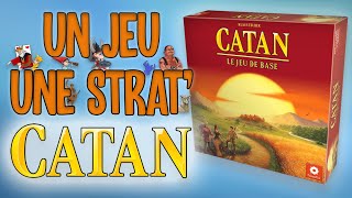 Un jeu, Une Strat' - Stratégies pour Catan