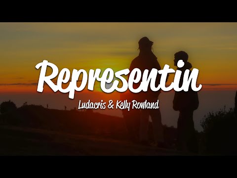 Ludacris - Representin (Lyrics) ft. Kelly Rowland