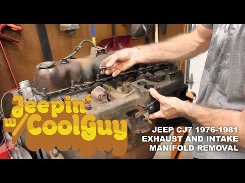 Jeep CJ7 1976-1981 258 Inline 6 Exhaust and Intake Manifold Removal