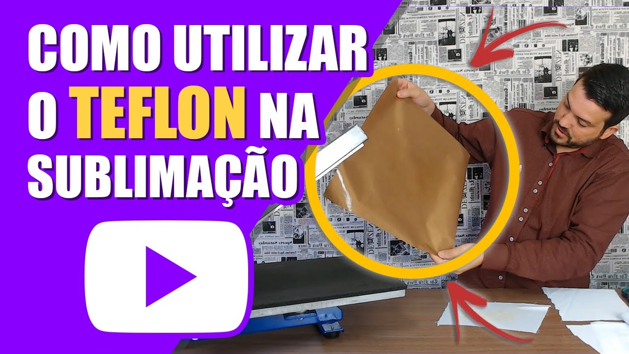 QUAL A FUNÇÃO DO TEFLON NA SUBLIMAÇÃO | ESCOLA SUBLISOFT