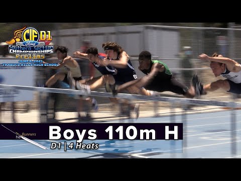 2021 TF - CIF-ss Prelims (D1) - 110M Hurdles (Boys, All 4 heats)