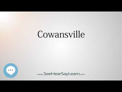 Cowansville (How to Pronounce Cities of the World)💬⭐🌍✅
