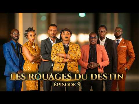 Série - Les Rouages du Destin - Episode 9 VOSTFR