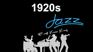 1920s Jazz & 1920s Jazz Instrumental: Best of 1920s #Jazz and #JazzMusic in 1920s Jazz Playlist