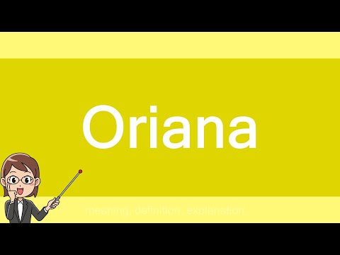 Oriana