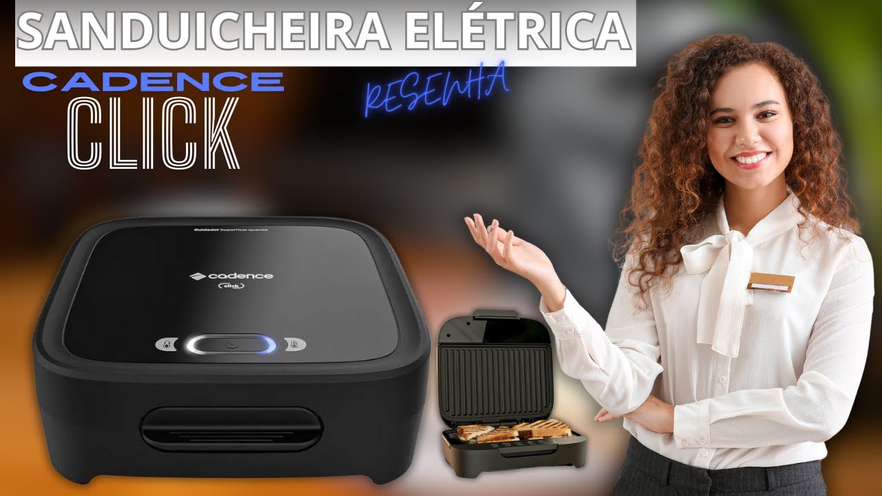 "Sanduicheira Elétrica Cadence Click" RESENHA COMPLETA ((Vale a pena?))