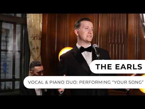 The Earls - Your Song