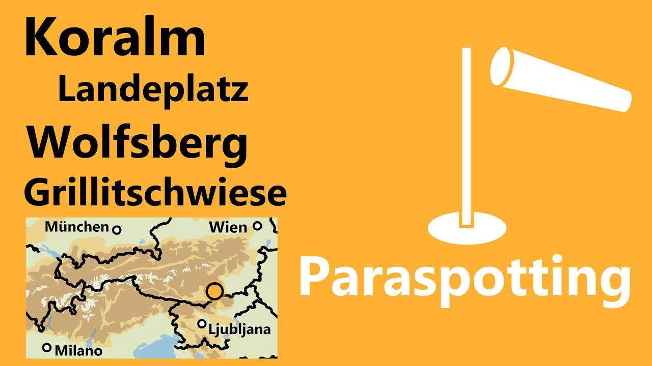 Landeplatz Grillitschwiese Wolfsberg Koralm | Paraspotting