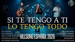 CREO EN TI - HERMOSO NOMBRE - A TI ME RINDO 🌟 Hillsong Español Sus Mejores Canciones 🙏Grandes Éxitos MQDEFAULT Thumbnail