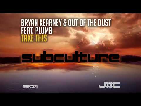 Bryan Kearney & Out of the Dust featuring Plumb - Take This