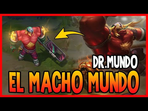 SKIN de Dr Mundo EL MACHO MUNDO | League of Legends
