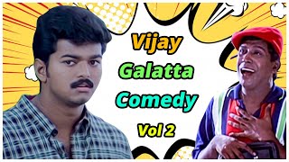 Vijay Galatta Comedy Vol 2  Thalapathy Vijay Comed