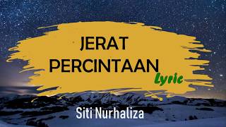 Jerat Percintaan -Siti Nurhaliza (LIRIK)