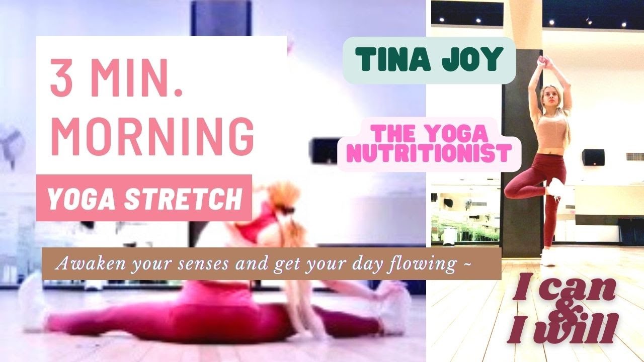 3 min morning yoga stretch ~ Wellness Wednesday - with Tina Joy, The Yoga Nutritionist