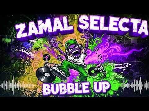 Zamal Selecta Bubble Up