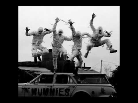 The Mummies - Die!