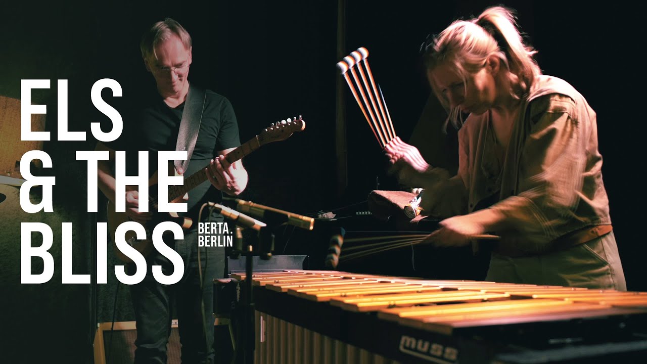 Els & The Bliss @ sowieso | LIVE FROM BERLIN