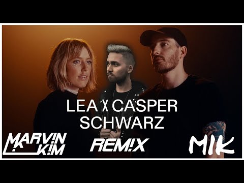 LEA X CASPER - Schwarz (Marv!n K!m & MIK Remix) [MUSIC VIDEO]