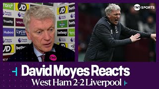 GREAT CREDIT TO THE LADS 🙌 | David Moyes | West Ham 2-2 Liverpool | Premier League