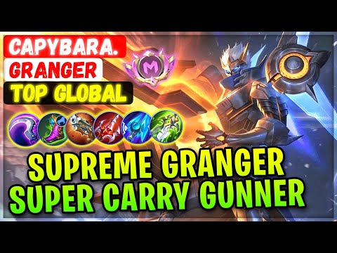 Supreme Granger Super Carry Arena Contest [ Top Global Granger ] Capybara. - Mobile Legends Build