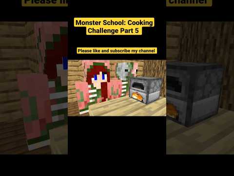 Monster School: Cooking Challenge Part 5 | Minecraft Animation | Tanu Minecraft Animation #shorts