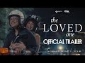 The Loved One | Official Trailer | Anne Curtis and Jericho Rosales | Exclusively in Cinemas