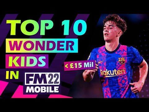 TOP 10 BEST WONDERKIDS Under £15m !! - Football Manager Mobile 2022