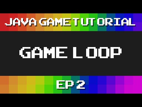 Java Game Tutorial Ep 2 Gameloop