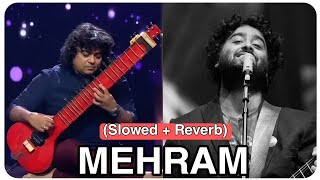 Arijit Singh: Mehram (Lyrics) Niladri Kumar | Mera hua Mehram Tera Gam Top Hindi Lyrics Song 2023