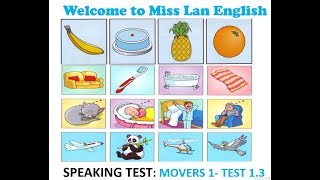 LUYỆN NÓI MOVERS- CHỌN TRANH KHÁC LOẠI- SPEAKING MOVERS 1- FIND THE DIFFERENT ONES