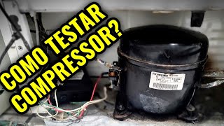 Como testar compressor geladeira, freezer e etc... Curso refrigeração Viana