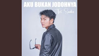 Download lagu Aku Bukan Jodohnya mp3