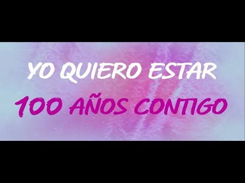 download lagu mp3 mp4 100 Aos Contigo Letra, download lagu 100 Aos Contigo Letra gratis, unduh video klip 100 Aos Contigo Letra