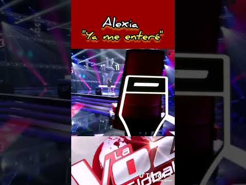 ya me enteré | Alexia la voz kids