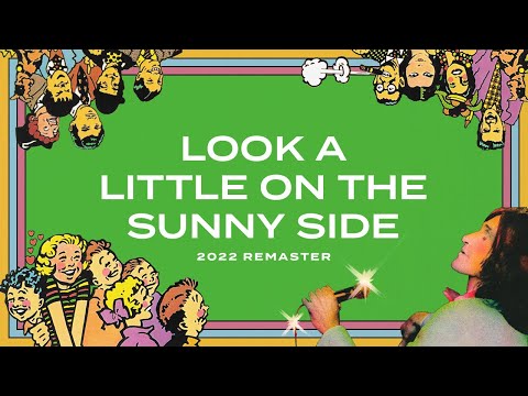 Look A Little On The Sunny Side video thumbnail