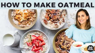 How to Make Oatmeal - Stovetop & Microwave