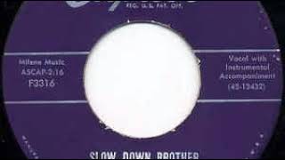 1955-Ferlin Husky-Slow Down Brother
