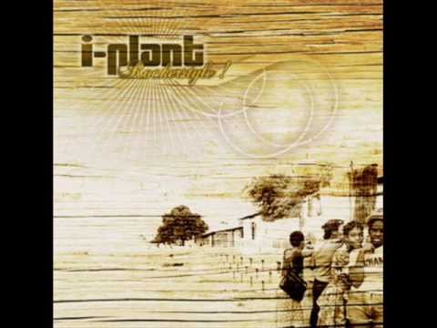I-Plant - Rock'on Comin (feat. Ganja Tree)