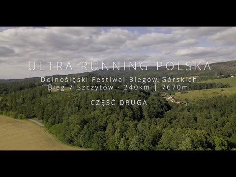 Ultra Running Polska odc.3 - Dolnośląski Festiwal Biegów Górskich, DFBG, Bieg7Szczytów 240km (cz.2)