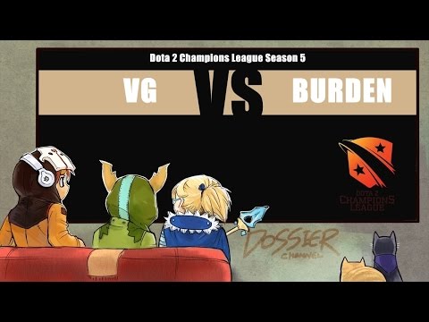 [ Dota2 ] VG vs BUrden - D2CL5 Finals - Thai Caster