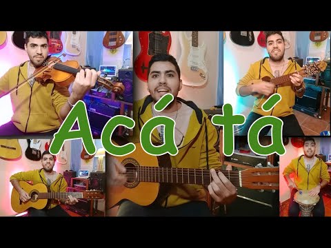 ACÁ TÁ - Canticuenticos Cover