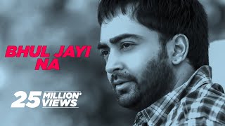 Bhul Jayi Na (Full Song)  Sharry Maan  Latest Punj