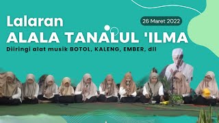 Download lagu ALALA TANALUL ILMA Recitation || 02. Pre-Event of the End of the Year 2022 mp3