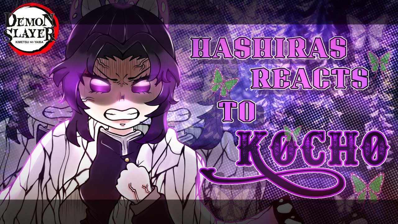 𝗛𝗔𝗦𝗛𝗜𝗥𝗔𝗦 𝗥𝗘𝗔𝗖𝗧𝗦 𝗧𝗢 𝗞𝗢𝗖𝗛𝗢 𝗦𝗛𝗜𝗡𝗢𝗕𝗨 • || 𝗣𝗔𝗥𝗧 1/9 || 𝗞𝗡𝗬