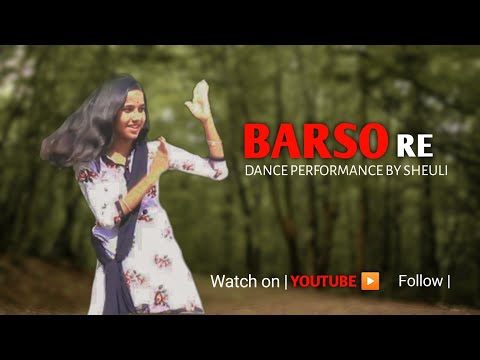 BARSO RE DANCE COVER  | Dance Cover by Sheuli  | The Children Official